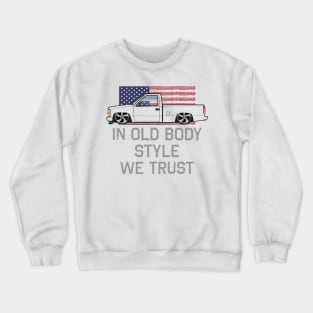 in obs we trust Crewneck Sweatshirt